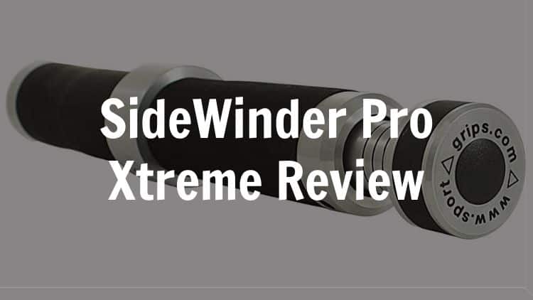 Sidewinder Pro Xtreme review and comparison with the other Sport Grips wrist rollers