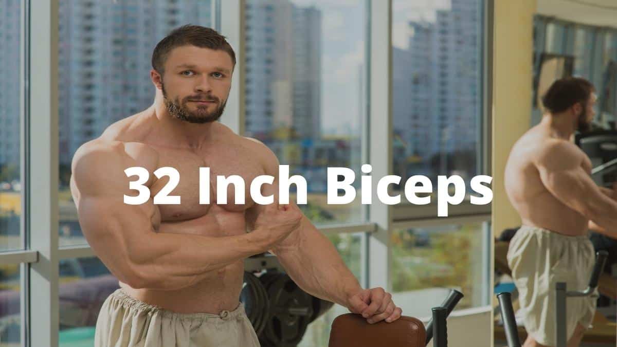 A man flexing his biceps, wishing they were 32 inches